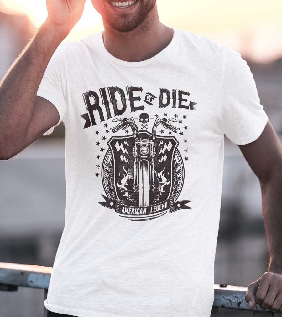 Ride Or Die American Legend Motorcycle Printing Label Fashion T-Shirt