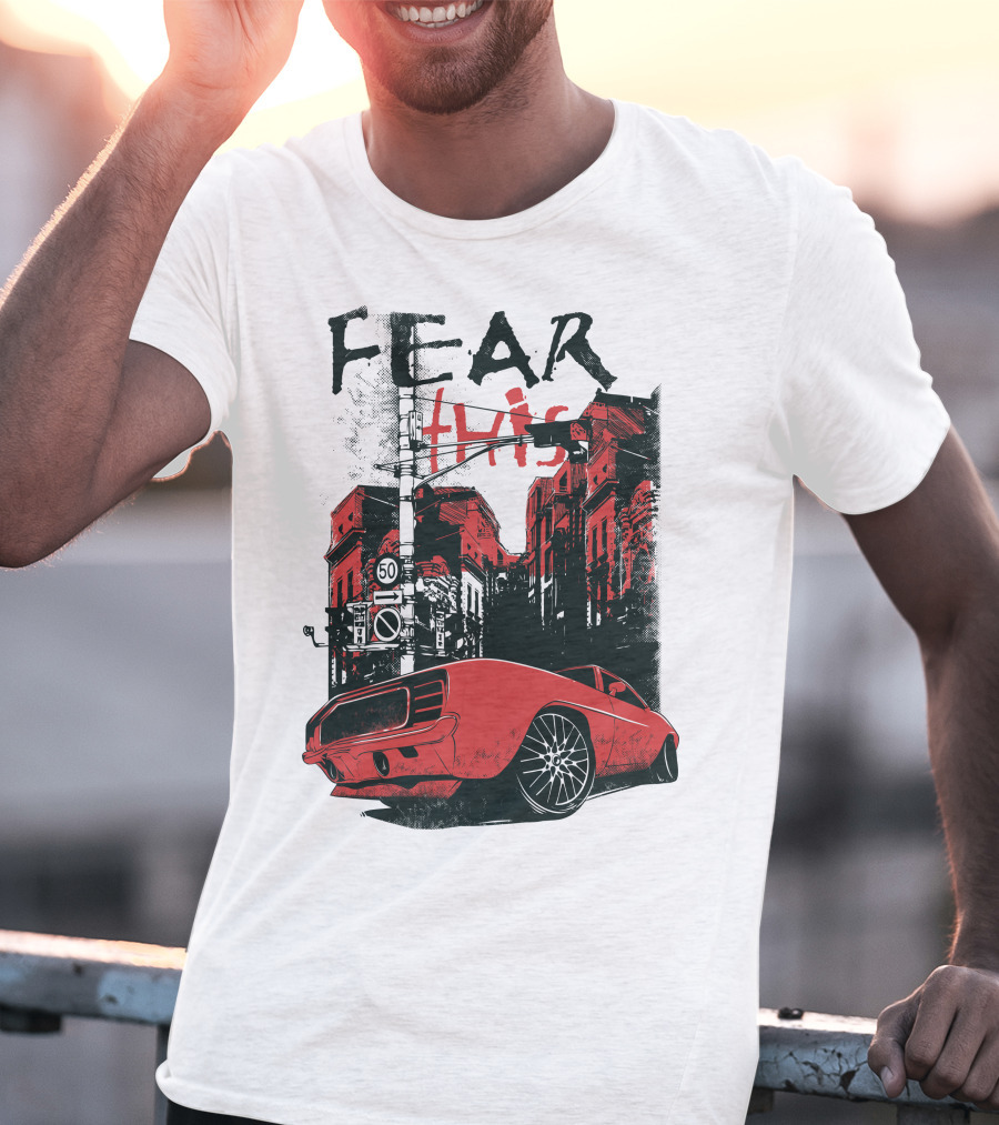 FEAR THIS MUSTANG ON STREET 50 T-Shirt