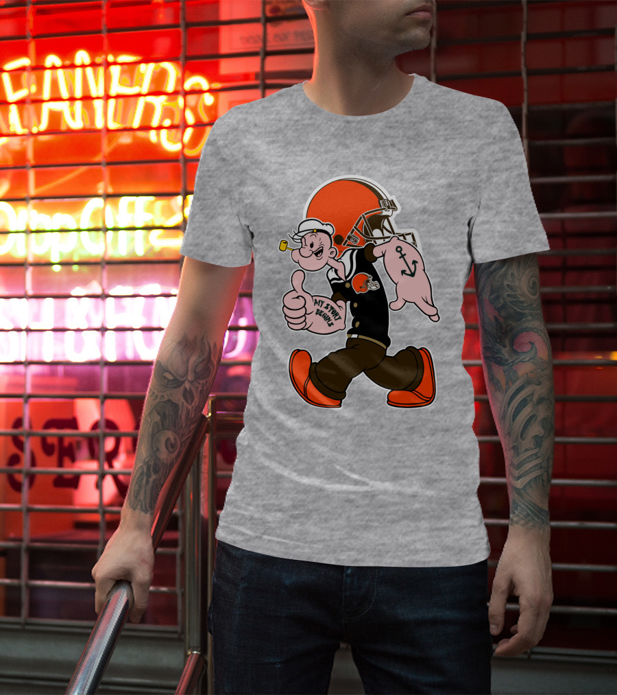 Browns Popeye My Strength Begins Football Helmet Anchor Tattoo T-Shirt