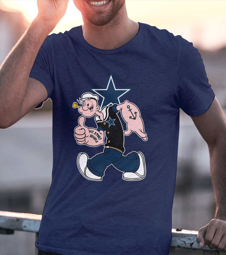 Dallas Cowboys Popeye My Story Began Star Anchor T-Shirt