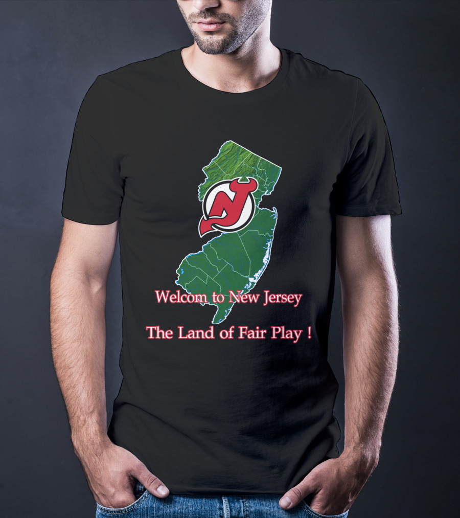 Welcome To New Jersey Devils The Land Of Fair Play T-Shirt