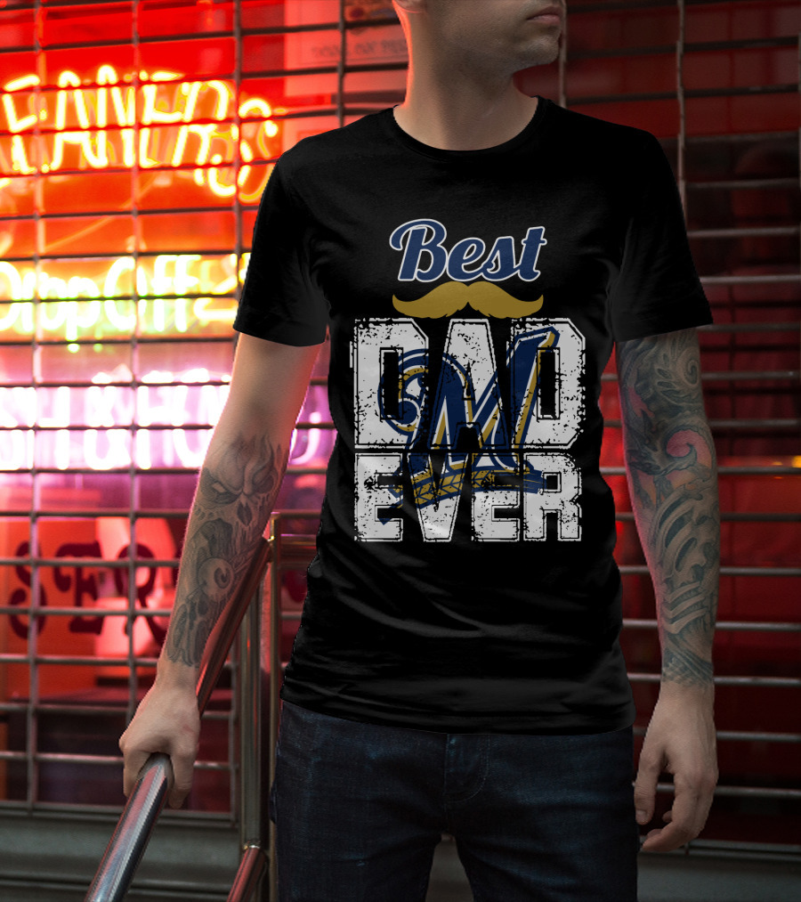 Best Dad Ever Brewers M T-Shirt
