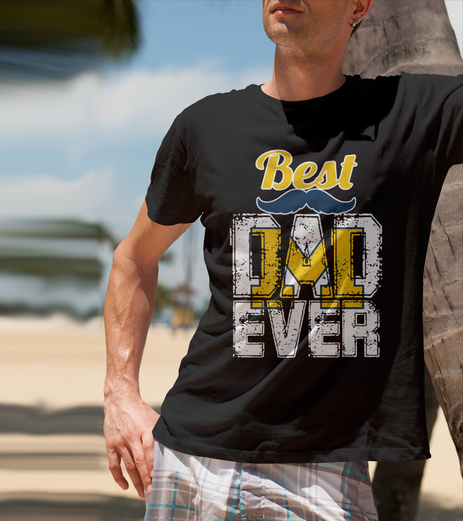 Best Dad Ever Michigan Wolverines T-Shirt