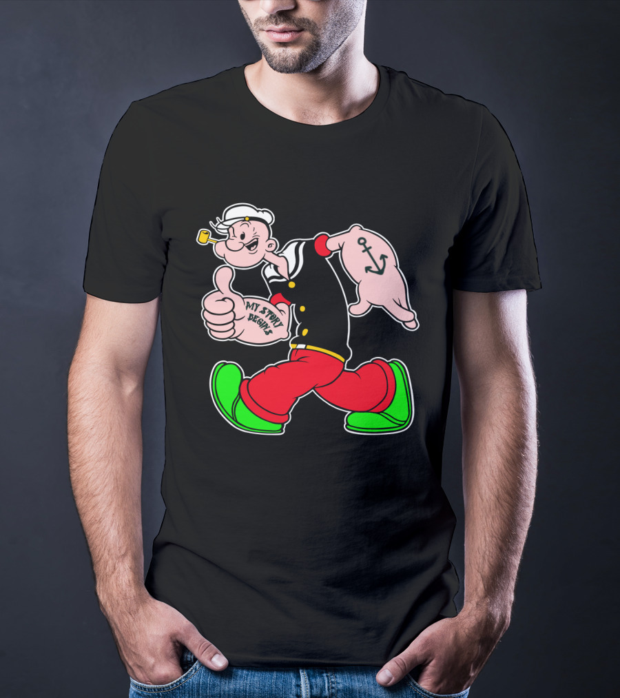 Popeye Thumbs Up With Sailor Style And Anchor Tattoo My Story Begins T-Shirt