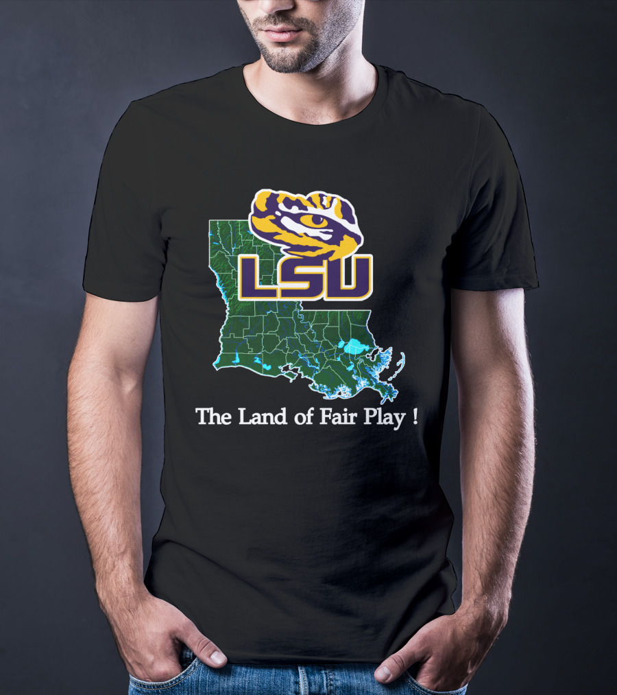 Lsu Tigers The Land Of Fair Play Map T-Shirt