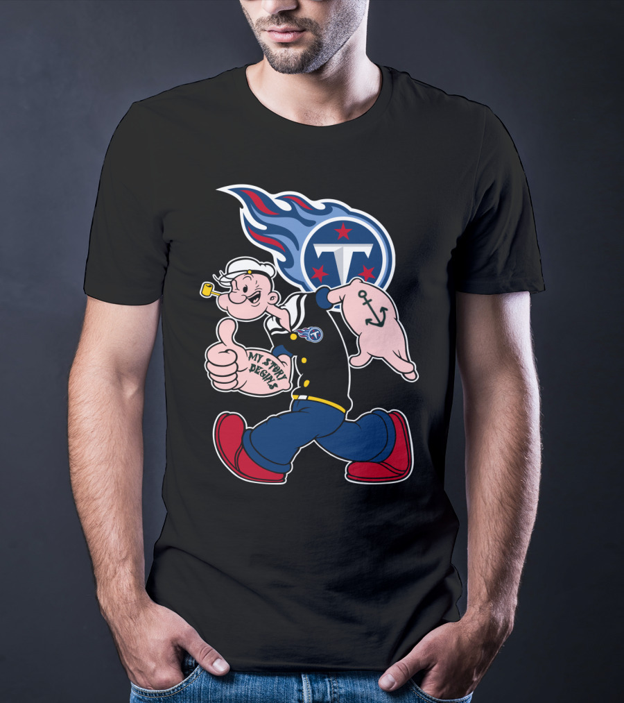 My Story Begins Tennessee Titans Popeye Football T-Shirt