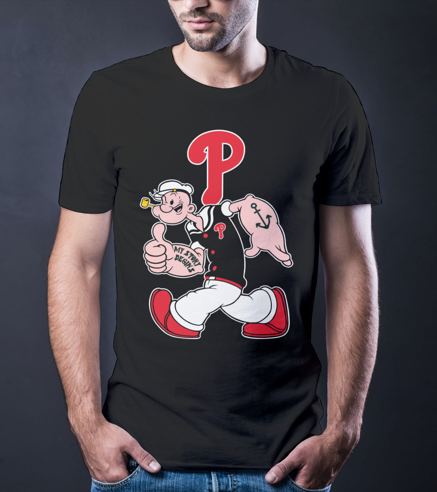 Popeye Phillies P Mascot My Story Designs T-Shirt