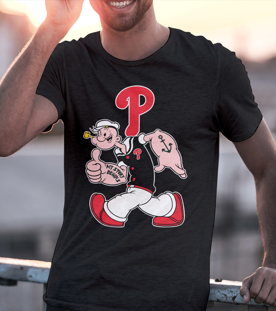 Popeye Phillies P Mascot My Story Designs T-Shirt