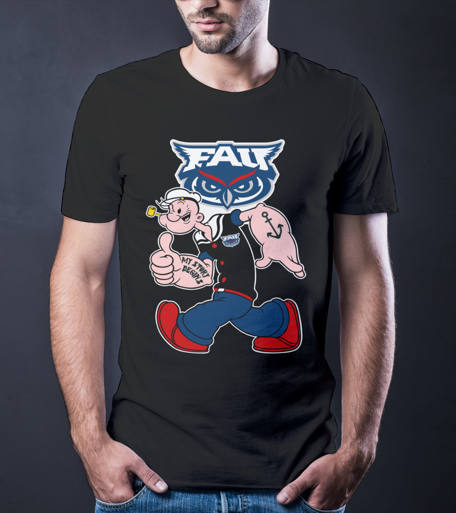 Fau Florida Atlantic Owls Popeye My Story Designs 212 T-Shirt