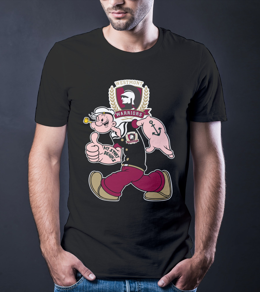 Westmont Warriors Popeye My Story Begins 347 T-Shirt