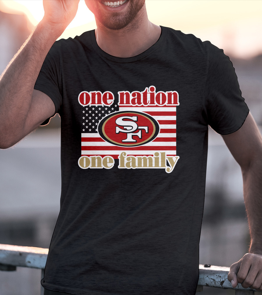 San Francisco 49ers One Nation One Family Usa Flag T-Shirt