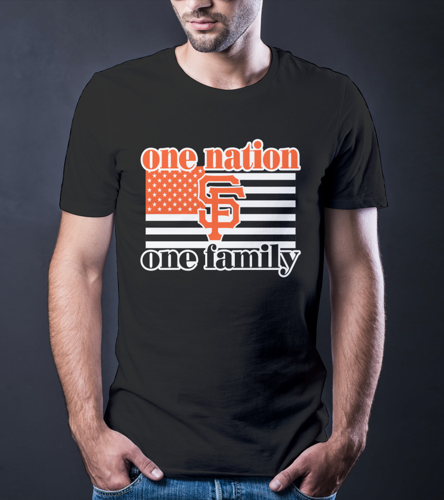 One Nation One Family San Francisco Giants T-Shirt