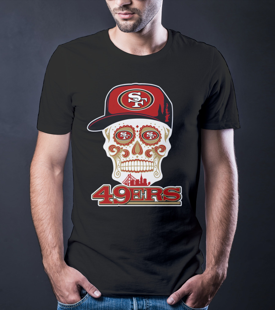 49ers Sf Sugar Skull With Cap And San Francisco Skyline T-Shirt