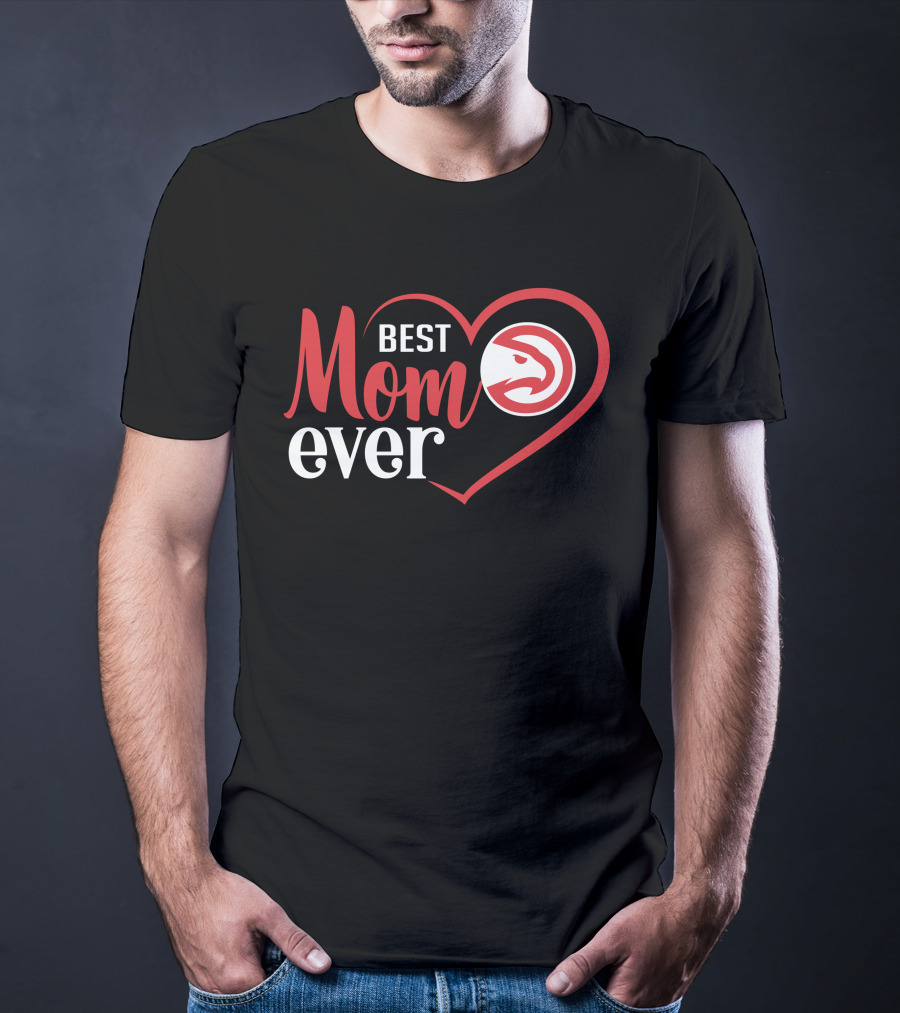Best Mom Ever Atlanta Hawks Heart T-Shirt