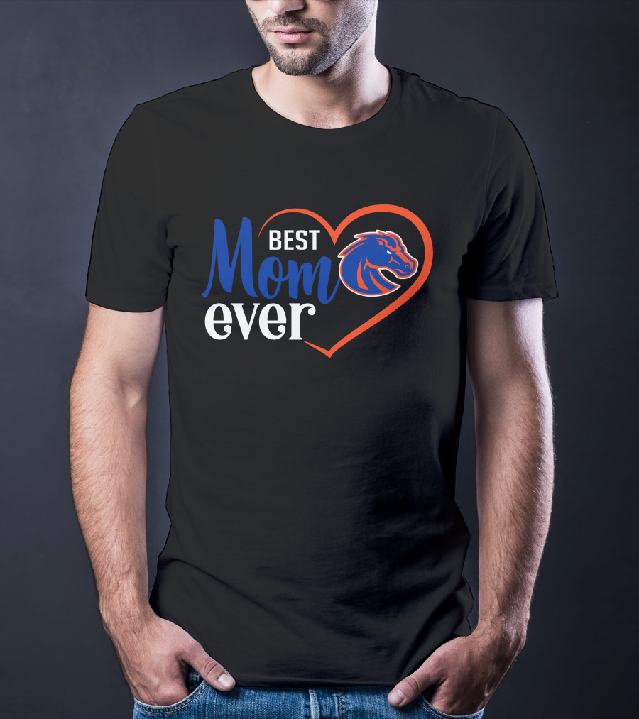 Best Mom Ever Boise State Broncos Heart T-Shirt