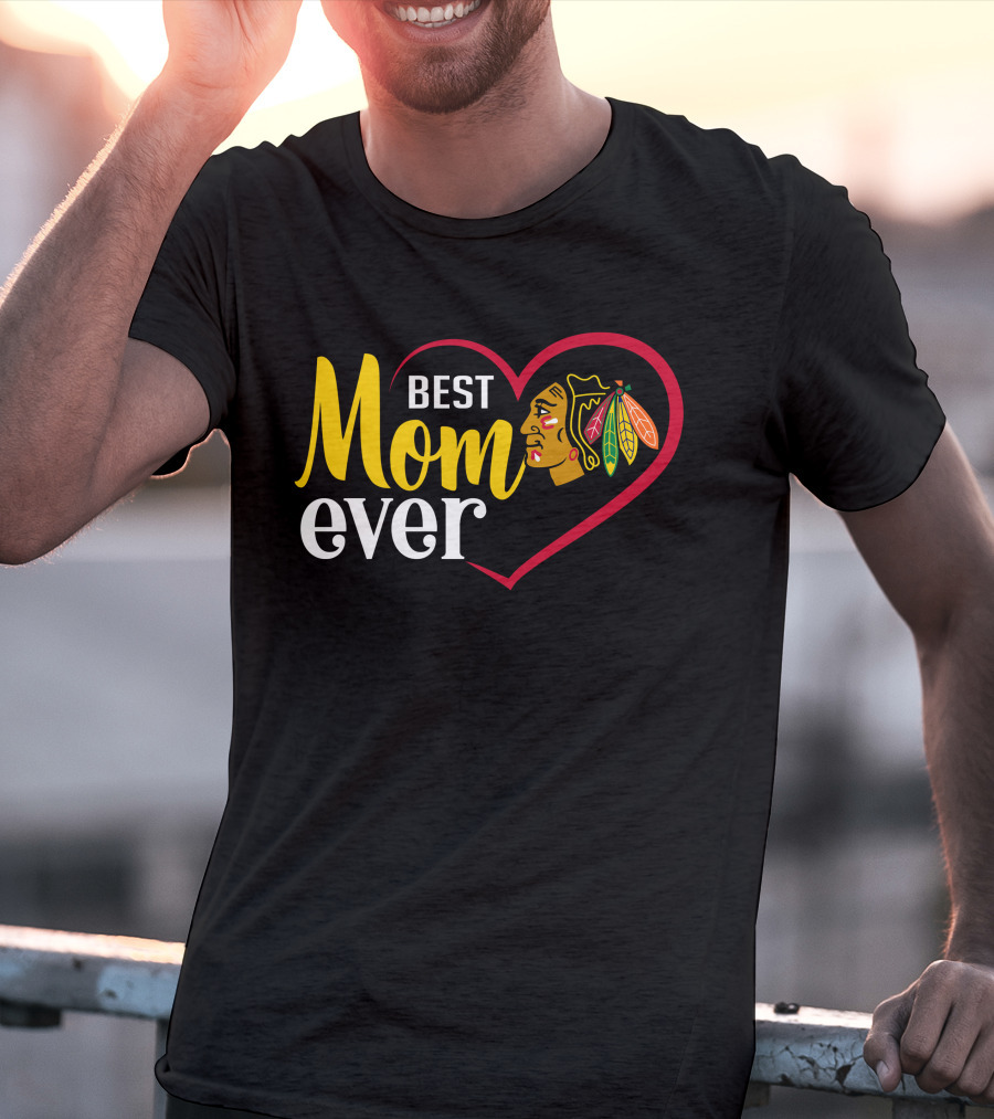 Chicago Blackhawks Best Mom Ever Heart T-Shirt