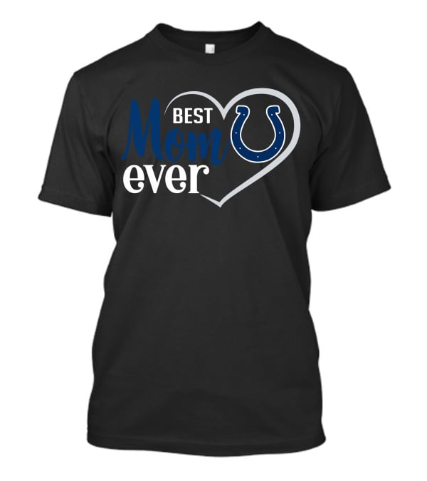 Indianapolis Colts Best Mom Ever Heart T-Shirt