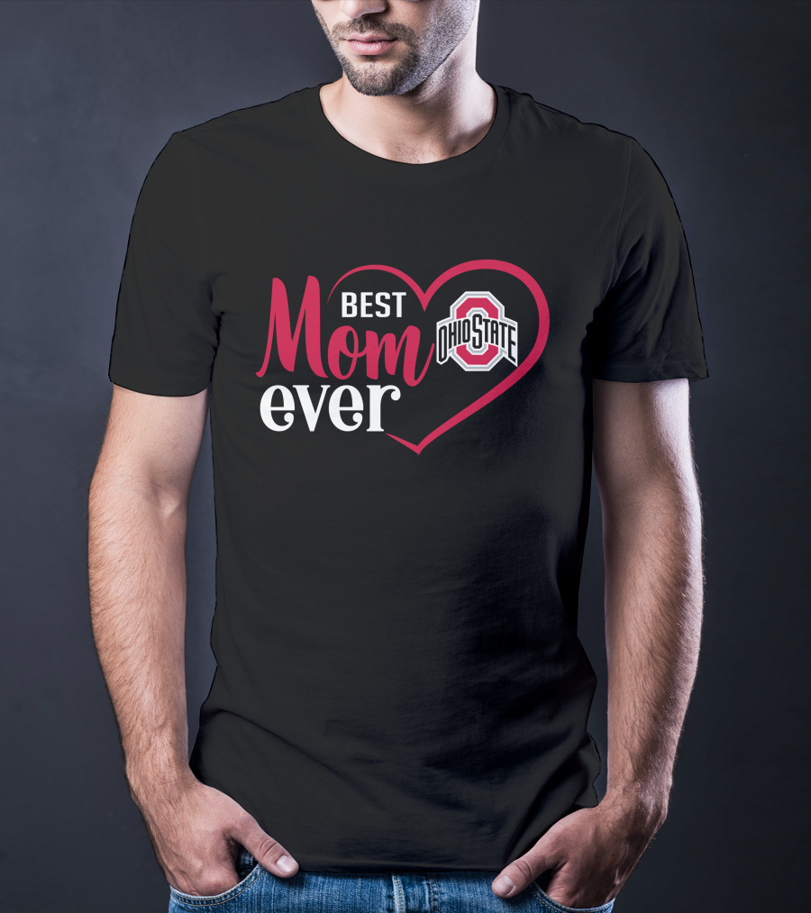 Best Mom Ever Ohio State Buckeyes Heart T-Shirt