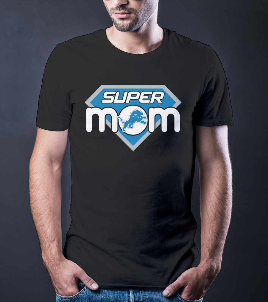 Super Mom Detroit Lions T-Shirt