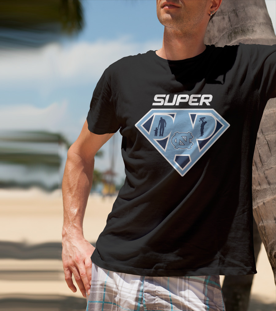 Super Dad North Carolina Tar Heels T-Shirt