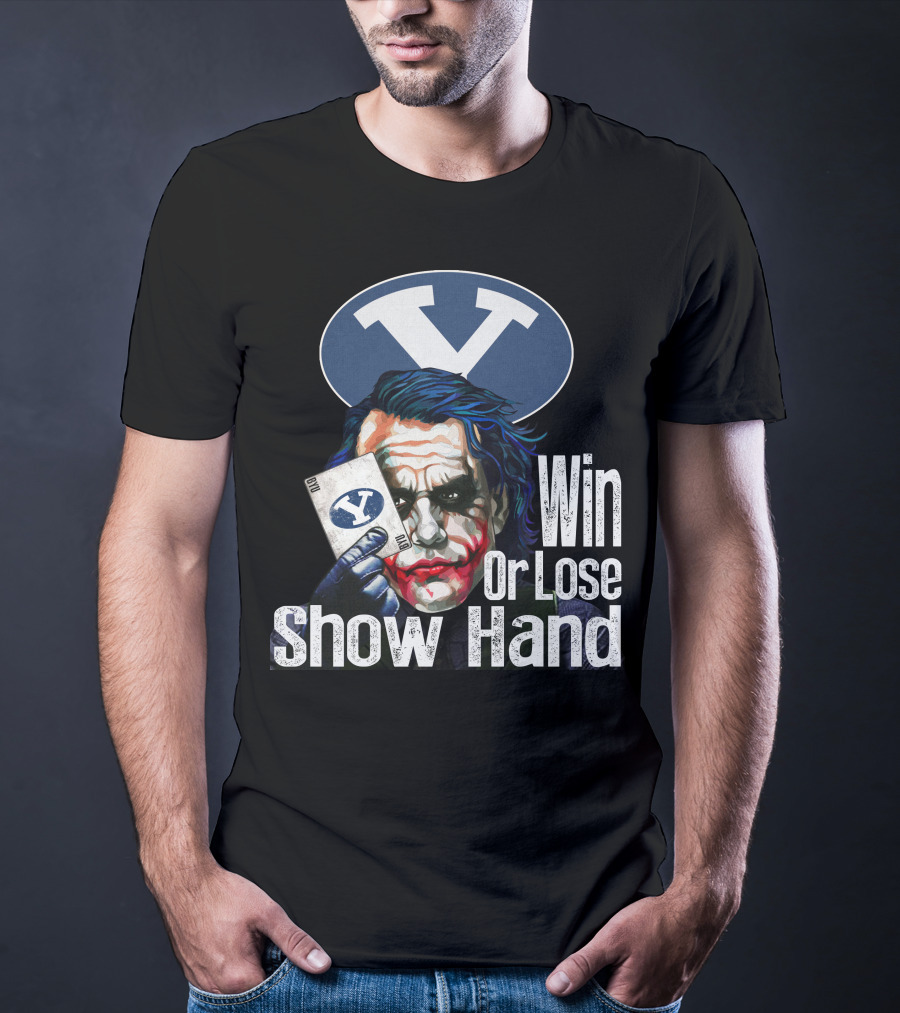 BYU Cougars Win Or Lose Show Hand Joker T-Shirt