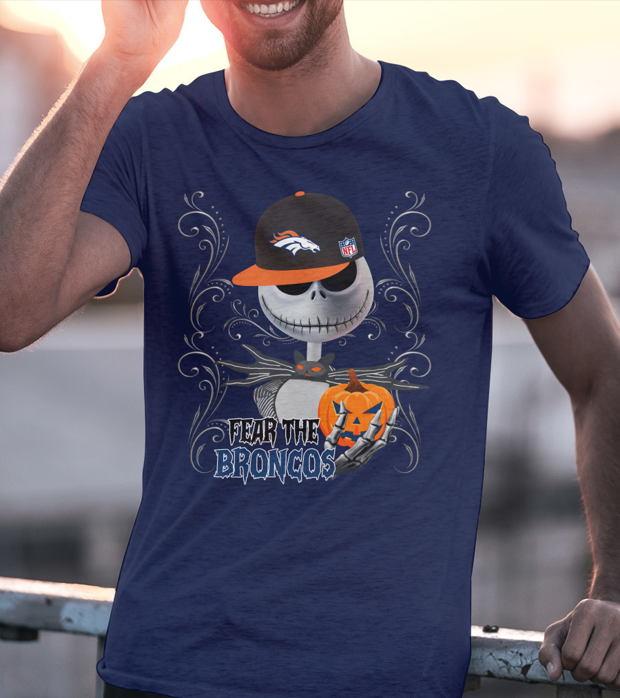 Fear The Broncos Halloween Skeleton With Denver Broncos Cap And Pumpkin T-Shirt