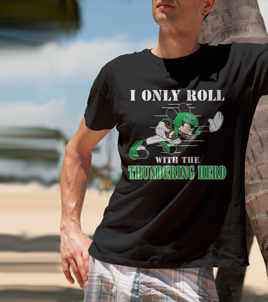 I Only Roll With The Thundering Herd Marshall M Football Player Cartoon T-Shirt