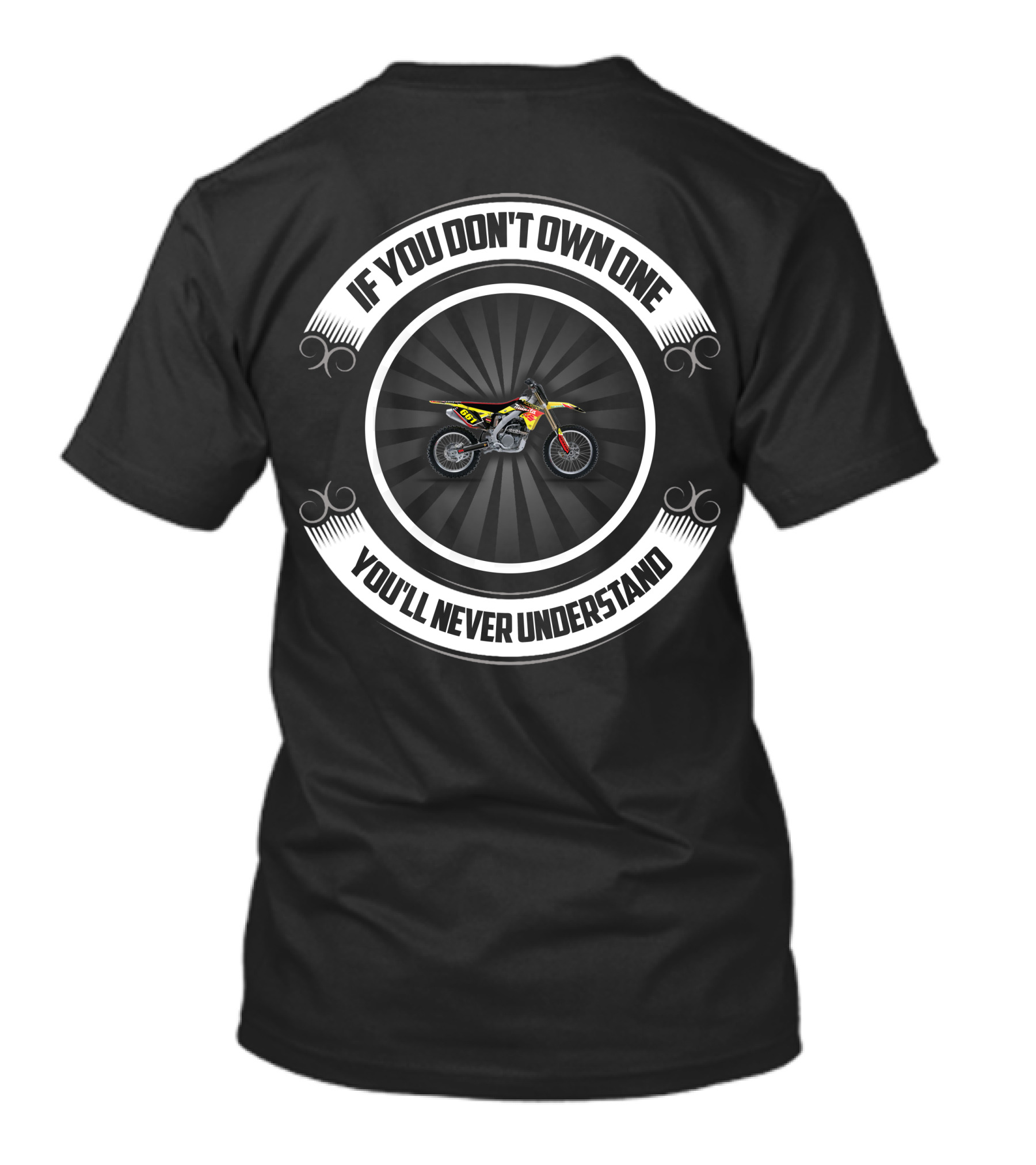 CRF50 If You Don't Own One You'll Never Understand T-Shirt