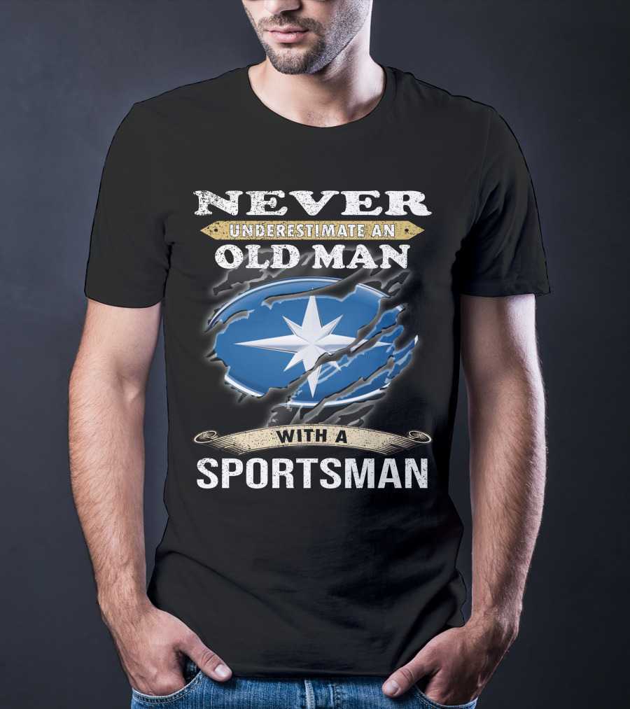 Never Underestimate An Old Man With A Sportsman T-Shirt