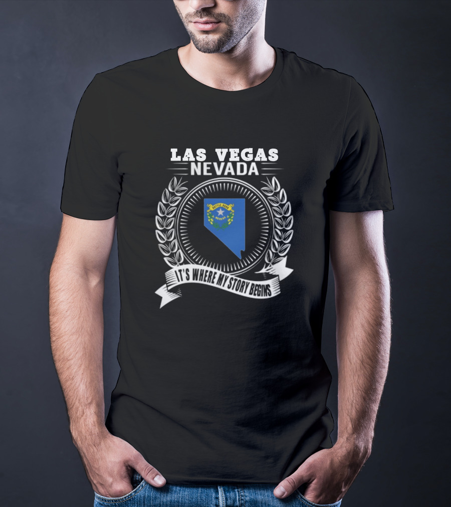 Las Vegas Nevada It's Where My Story Begins T-Shirt