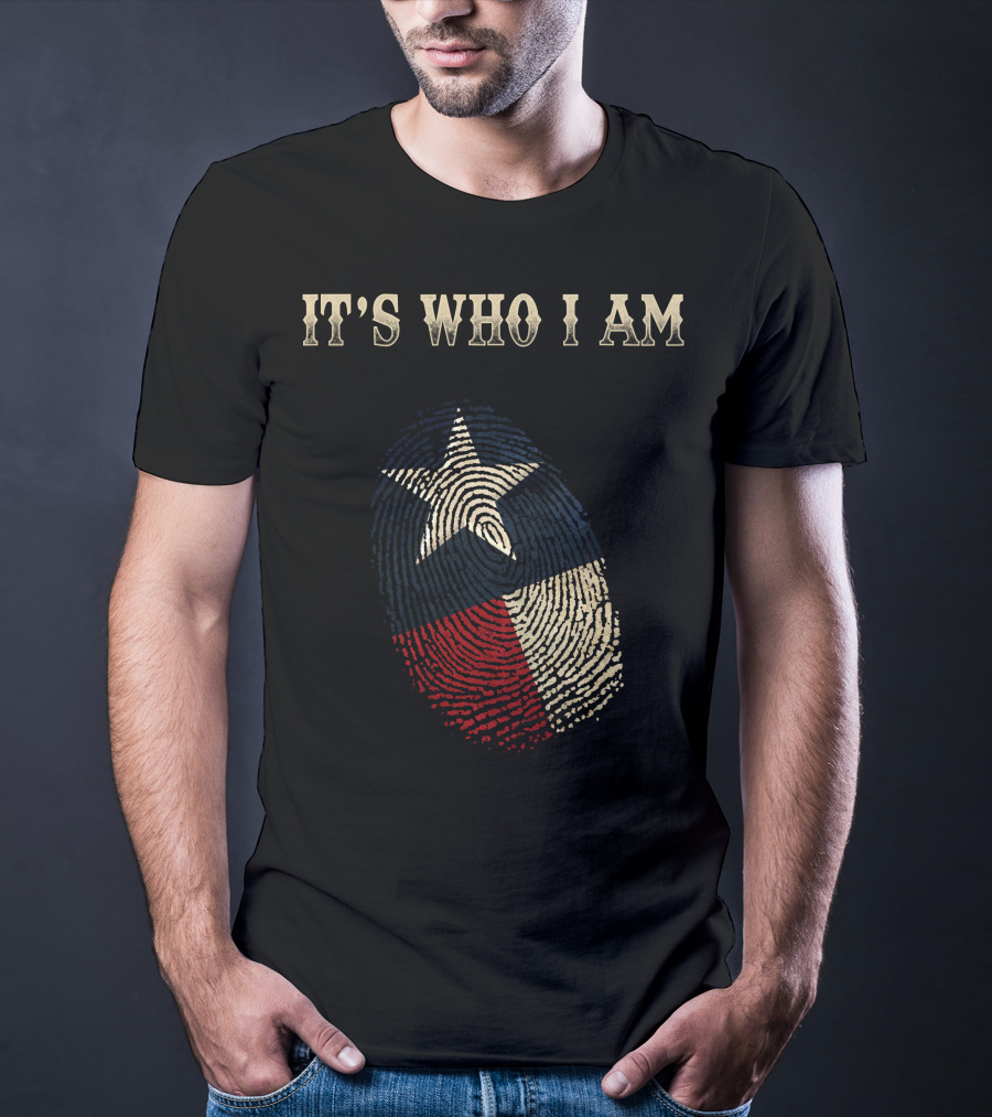 Texas Flag Fingerprint It's Who I Am T-Shirt