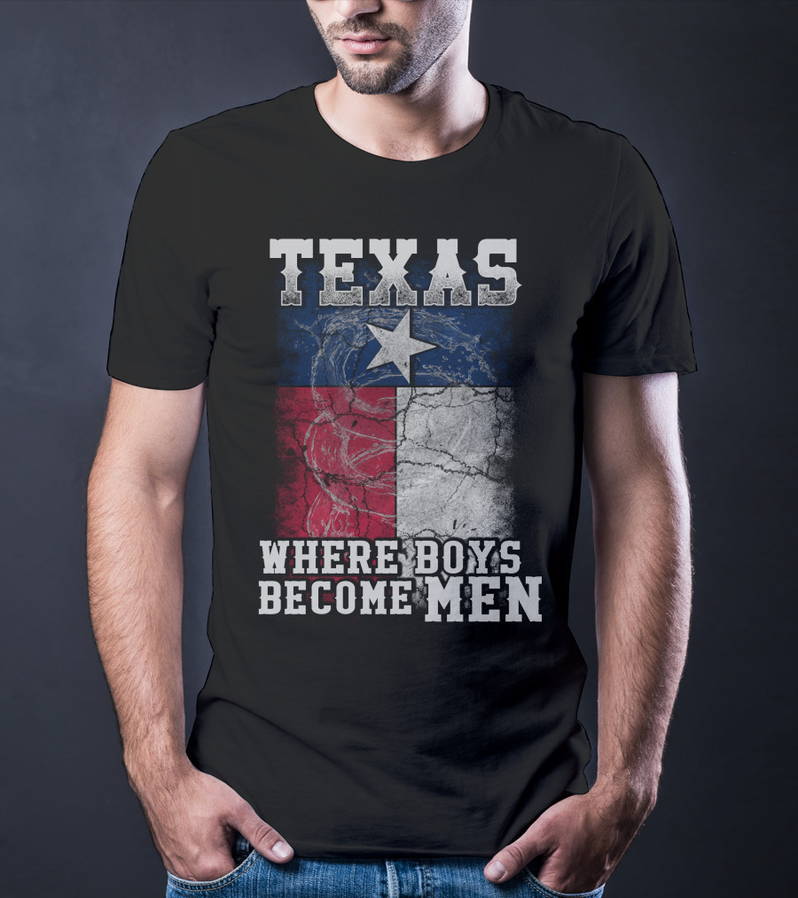 Texas Where Boys Become Men Lone Star Flag Cracked T-Shirt