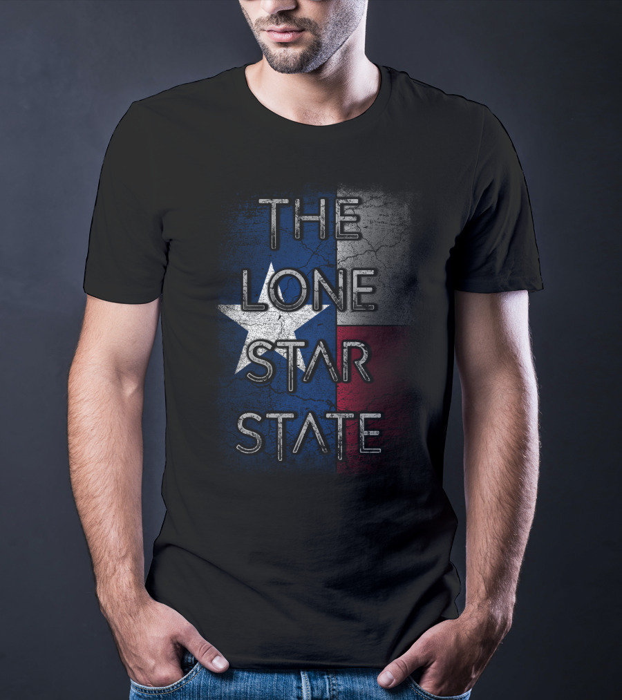 The Lone Star State Texas Flag T-Shirt