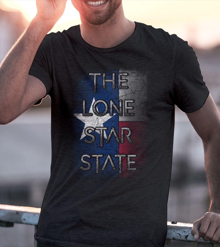 The Lone Star State Texas Flag T-Shirt