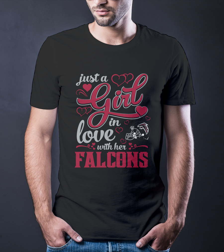 Just A Girl In Love With Her Atlanta Falcons T-Shirt
