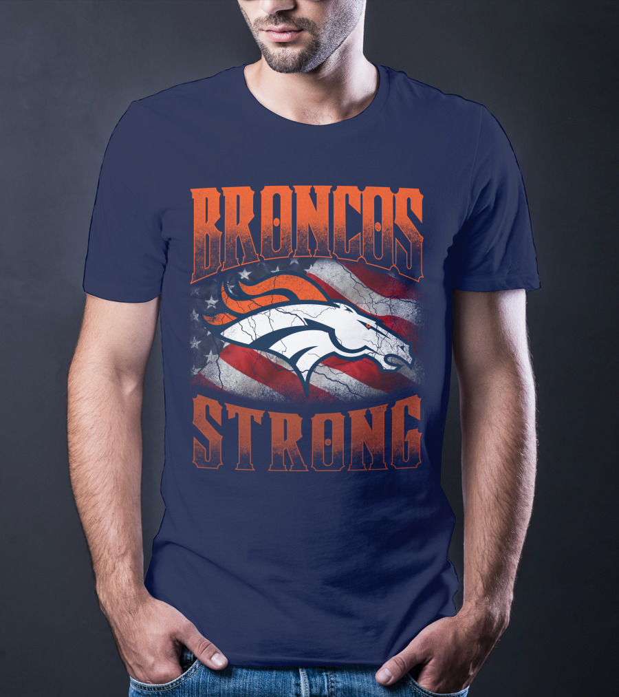 Broncos Strong Denver Broncos Logo American Flag T-Shirt