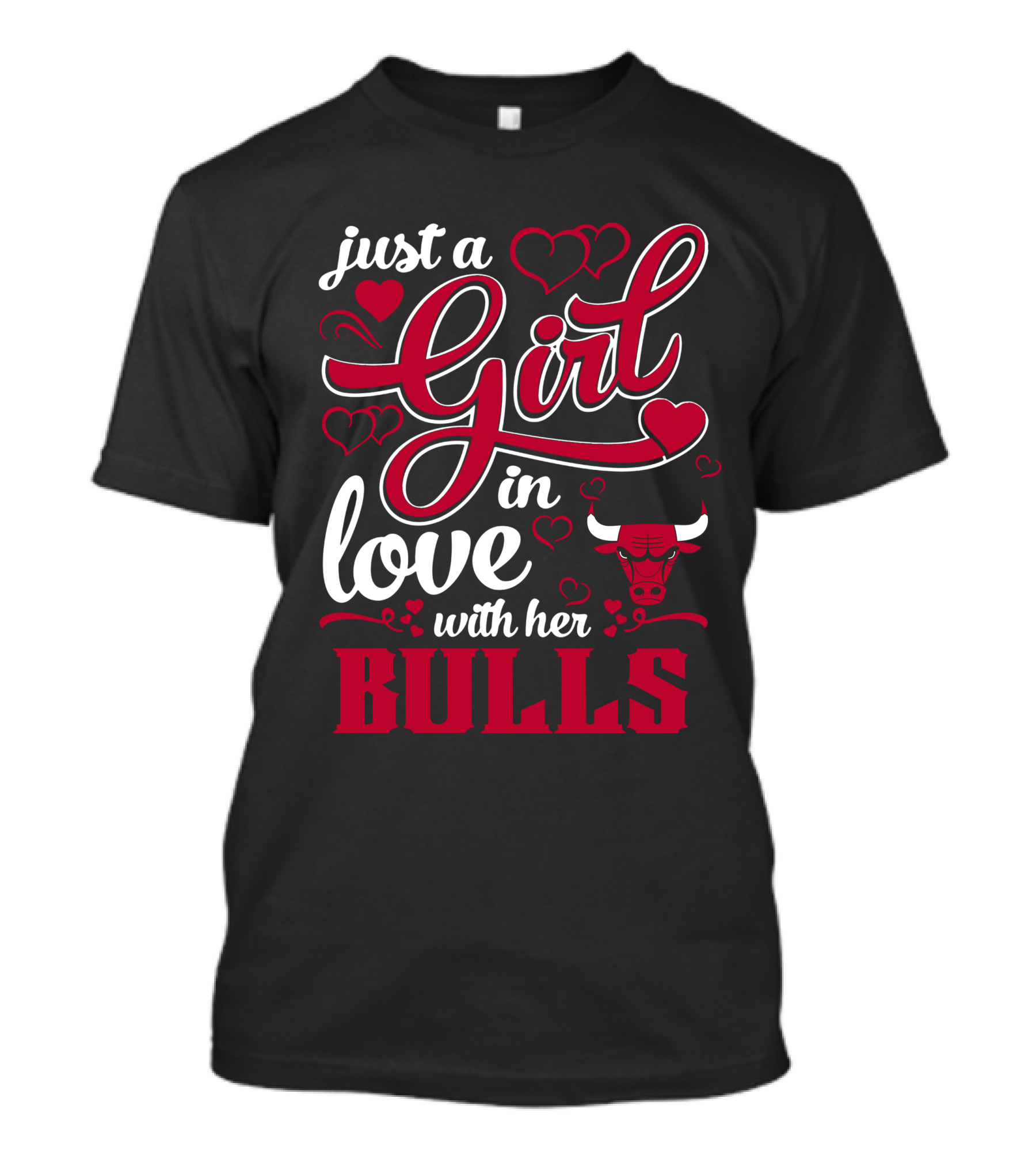 Just A Girl In Love With Her Chicago Bulls T-Shirt