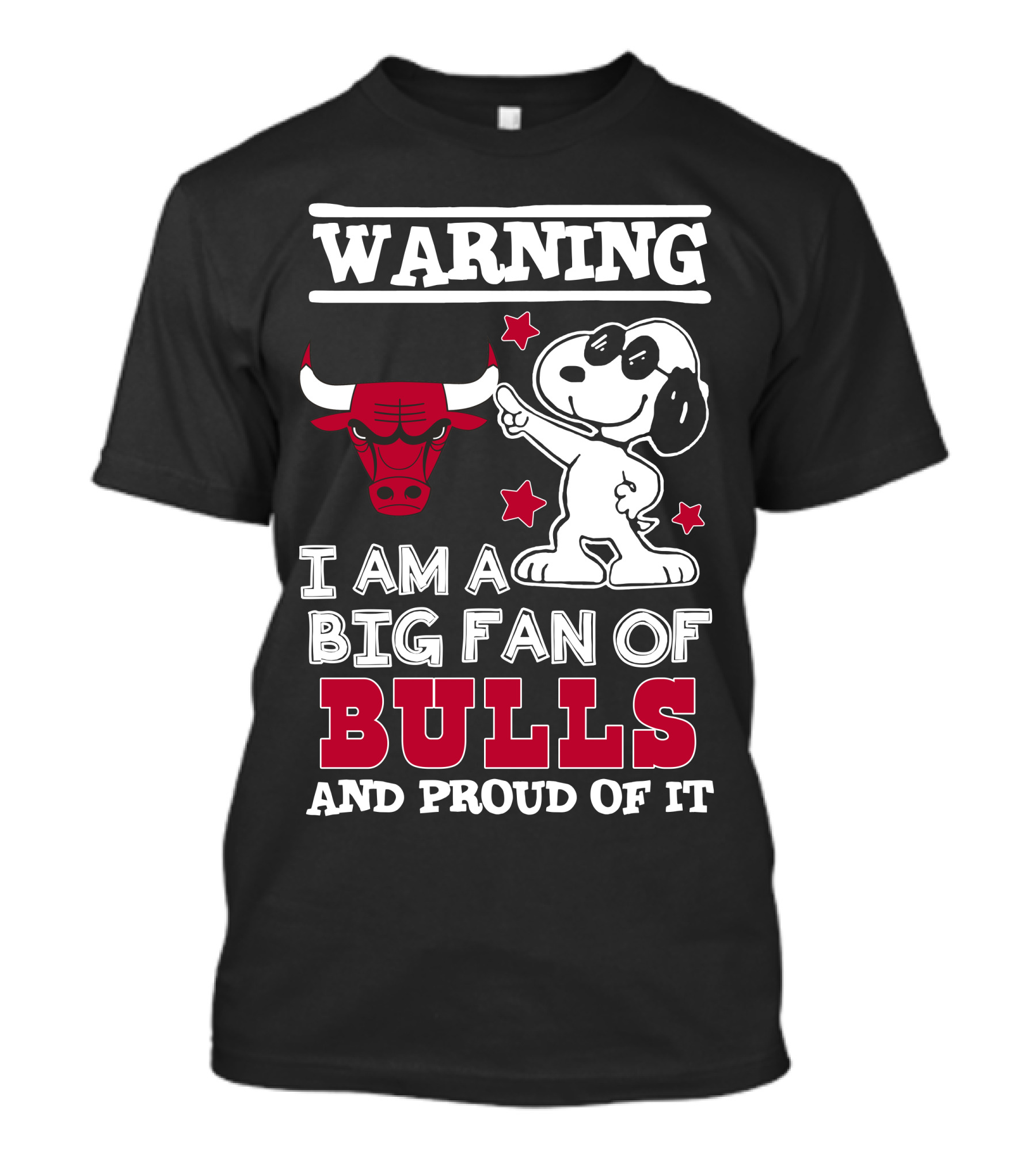 Warning Chicago Bulls I Am A Big Fan Of Bulls And Proud Of It T-Shirt