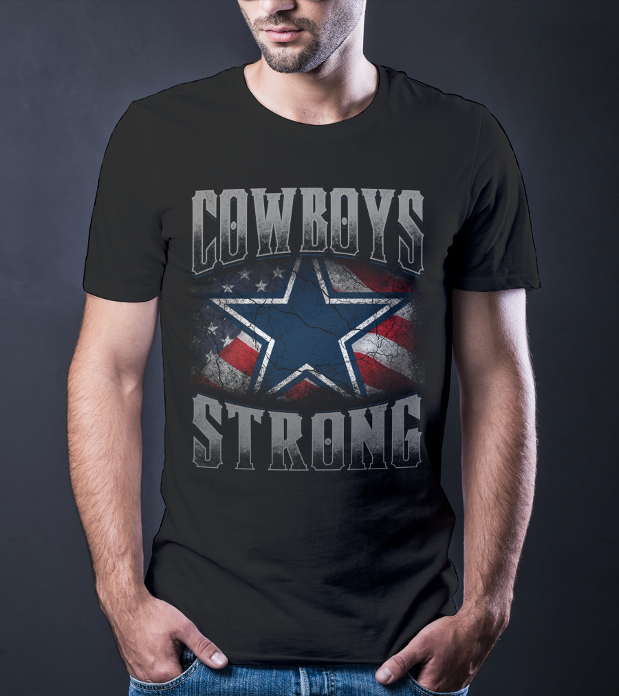 Cowboys Strong American Flag And Star T-Shirt