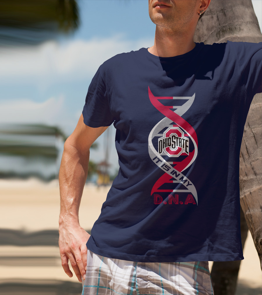 Ohio State Buckeyes It Is In My Dna T-Shirt