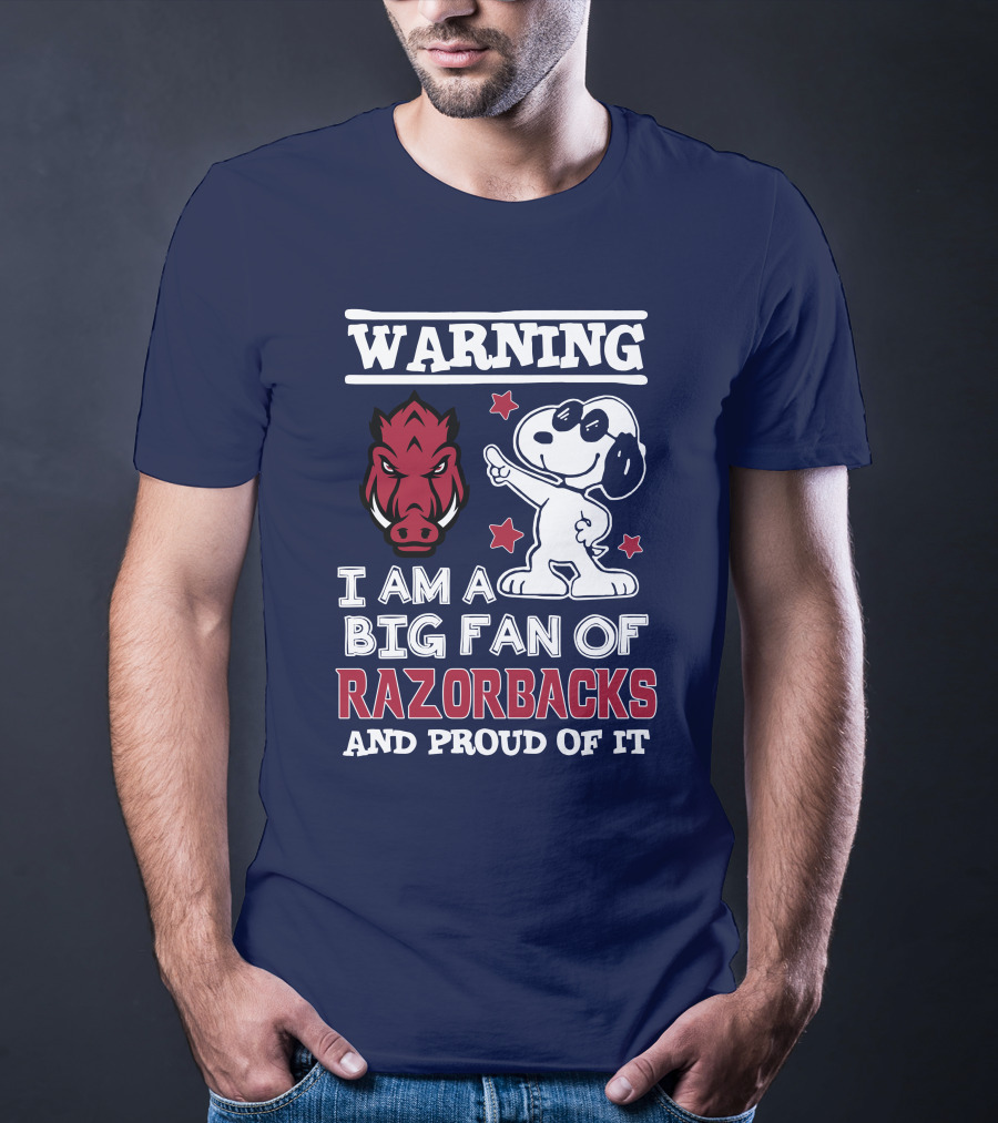 Warning I Am A Big Fan Of Razorbacks And Proud Of It T-Shirt