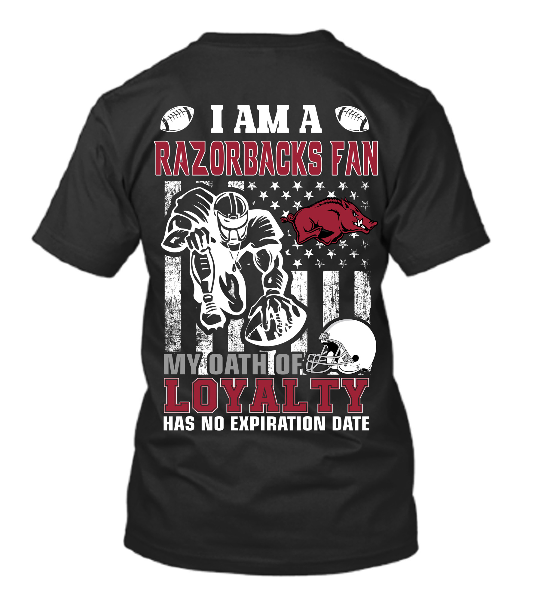 I Am A Razorbacks Fan My Oath Of Loyalty Has No Expiration Date T-Shirt