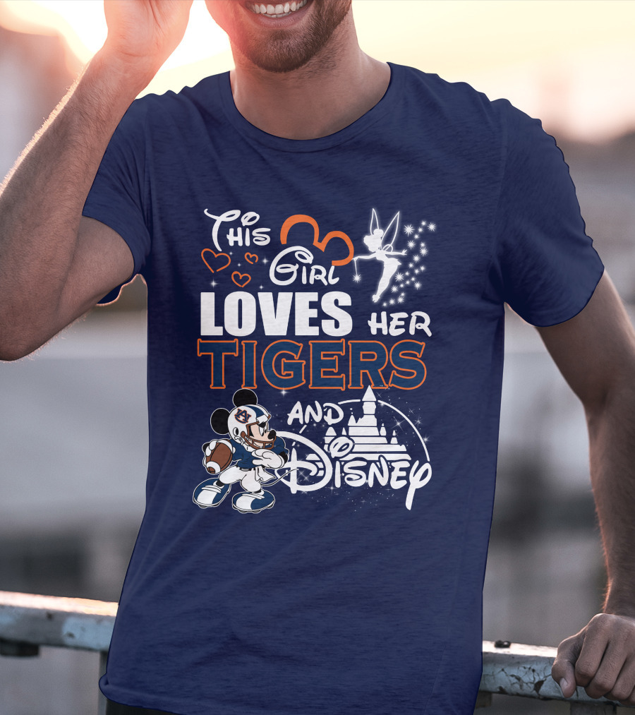 This Girl Loves Her Auburn Tigers And Disney T-Shirt