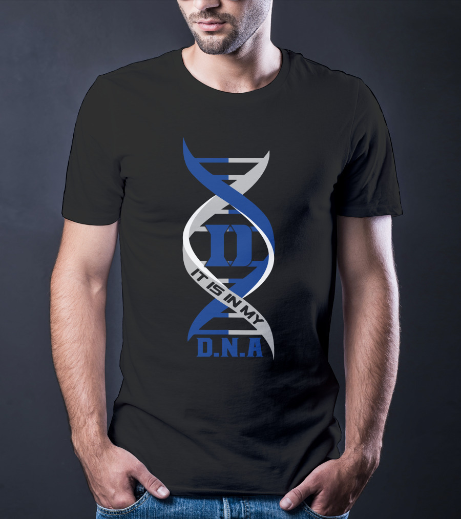 Duke Blue Devils It Is In My DNA. T-Shirt