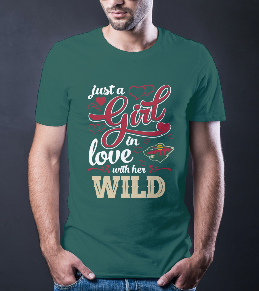 Just A Girl In Love With Her Minnesota Wild T-Shirt