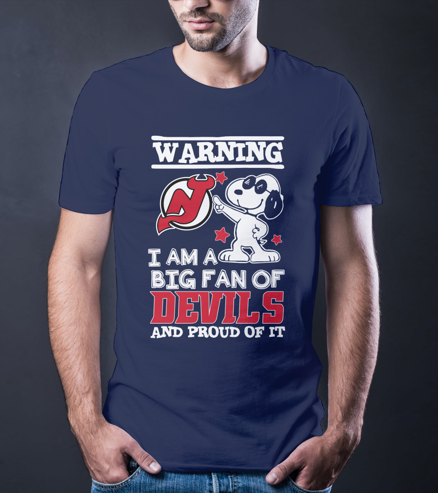 Warning New Jersey Devils Big Fan And Proud Of It T-Shirt