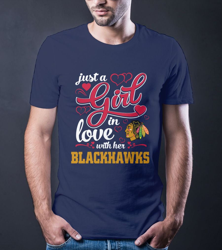 Just A Girl In Love With Her Chicago Blackhawks T-Shirt
