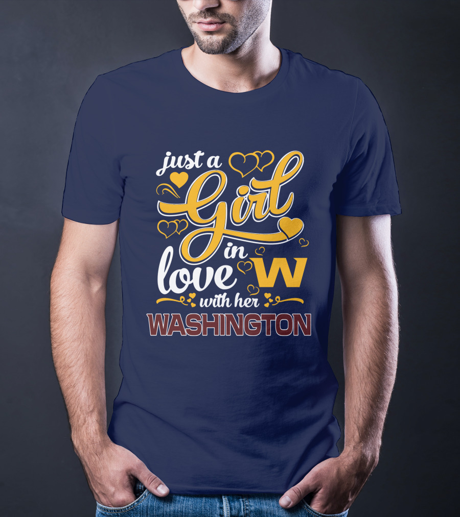 Just A Girl In Love With Her Washington T-Shirt