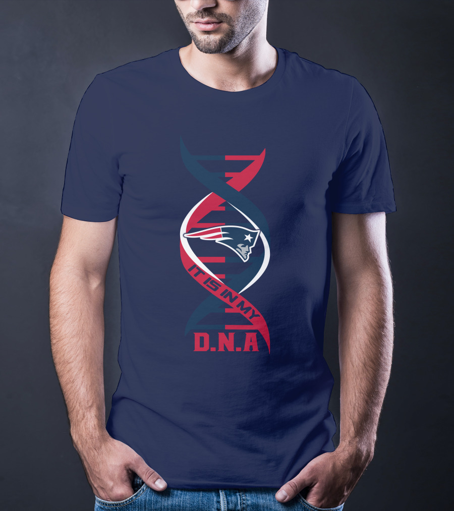 New England Patriots It Is In My DNA T-Shirt