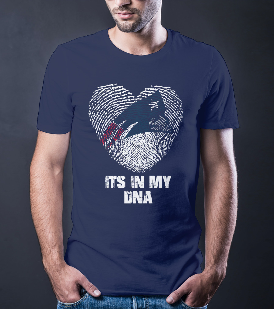New England Patriots Its In My Dna T-Shirt